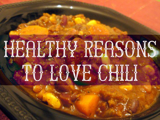 The Top 10 Healthy Reasons to Eat Chili